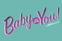 Baby It's You!