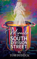 Miracle on South Division Street in Rockland / Westchester